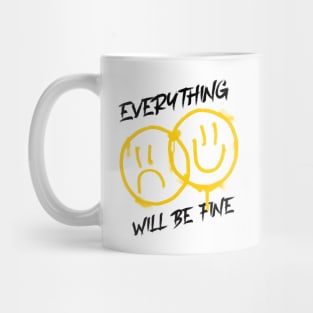 Everything will be fine, smiley, grunge style Mug